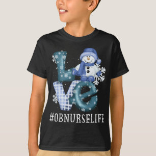 OB Nurse Liebe Snowman Xmas Funny Winter Saison Ch T-Shirt