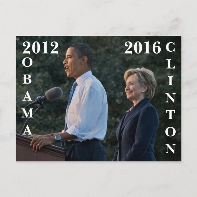 Obama 2012 & Clinton 2016 Postkarte (Vorderseite)
