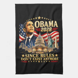 Obama 2028 Da Regeln nicht mehr existieren Geschirrtuch