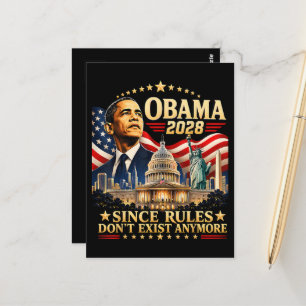 Obama 2028 Da Regeln nicht mehr existieren Postkarte