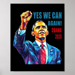 Obama 2028 Ja Wir können Obama wieder 48. Präsiden Poster