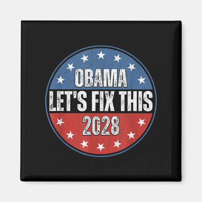 Obama 2028 Let's Fix This Obama 48th President Magnet (Vorne)