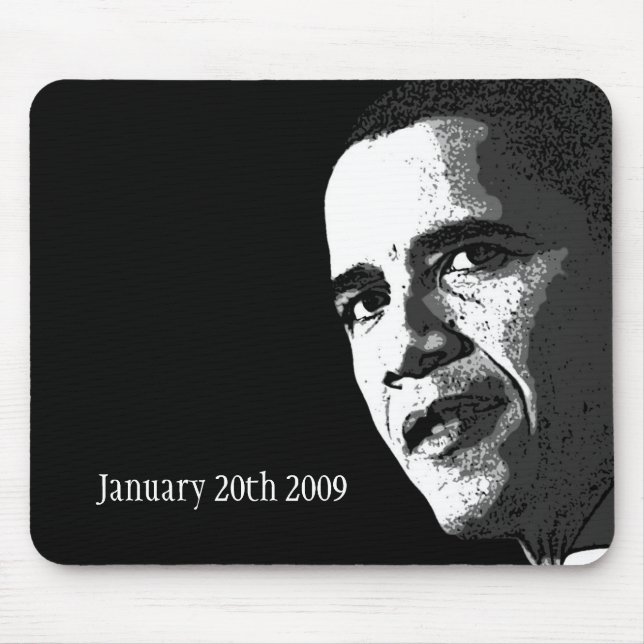 Obama - 20. Januar 2009 - Mousepad (Vorne)