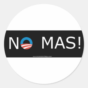 Obama aucun MAS ! Autocollants de cercle