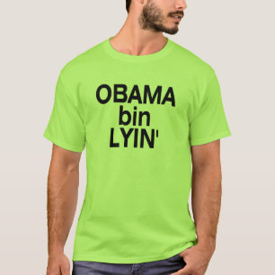 Obama-bin Lyin T-Shirt
