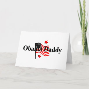Obama Daddy Karte