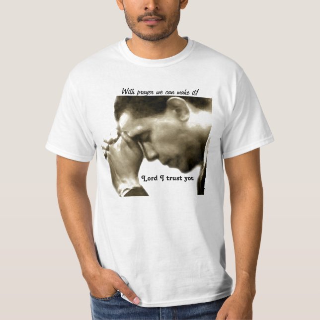 Obama, das Gebet ändert die Dinge_ T-Shirt (Vorderseite)