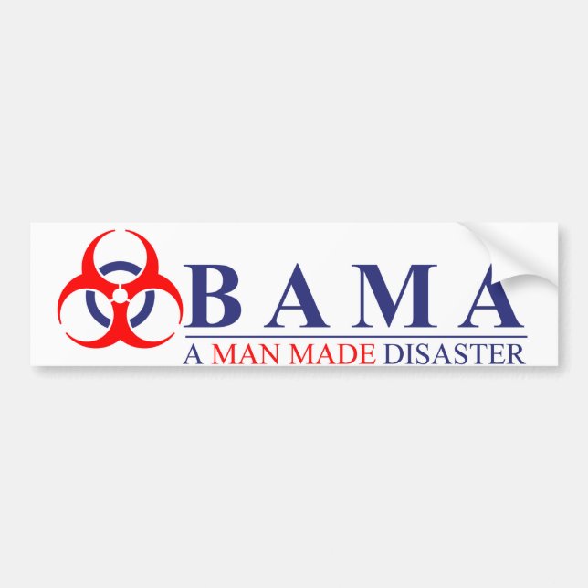 Obama - ein Mann machte Desaster: Biogefährdung Autoaufkleber (Vorne)