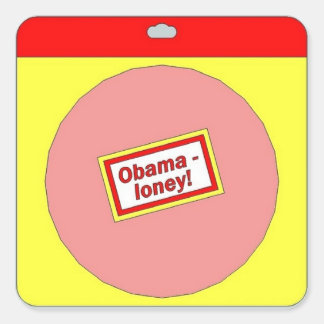 Obama-Einsam-Aufkleber Quadratischer Aufkleber