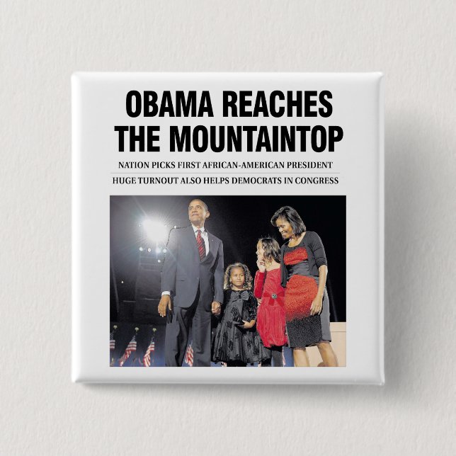 Obama erreicht den Bergspitzen-Knopf Button (Vorderseite)