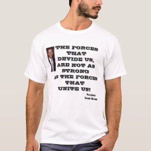 OBAMA, FORCES UNITE US-T T-Shirt