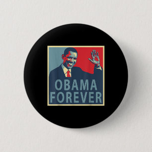 Obama Forever Barack Präsident 44 Button
