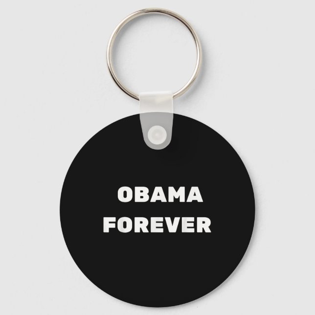 Obama Forever Schlüsselanhänger (Vorderseite)