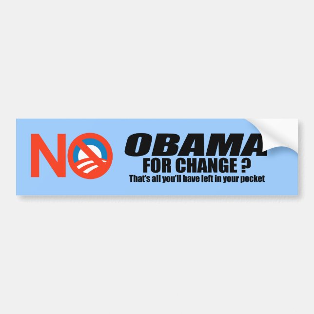 Obama für Änderung - die alle Ihre hat verlassen Autoaufkleber (Vorne)