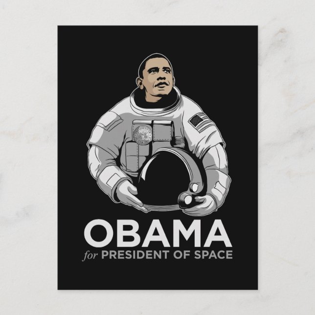 Obama für den Präsidenten des Weltraums Postkarte (Vorderseite)