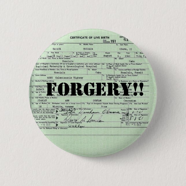 Obama-Geburts-Bescheinigungs-Fälschung Button (Vorderseite)