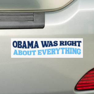 Obama hatte Recht in Bezug auf alles, was Trump ab Autoaufkleber