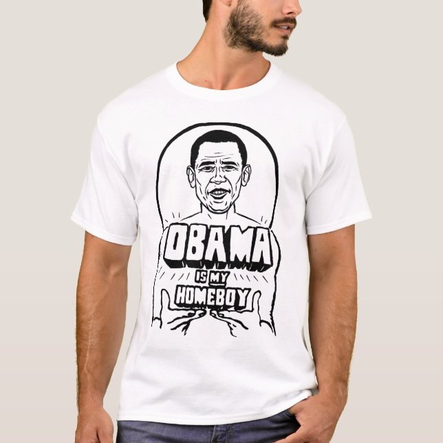 Obama ist mein Homeboy-T - Shirt (Vorderseite)