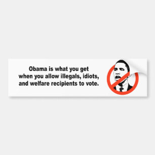Obama ist, was Sie wann erhalten Autoaufkleber