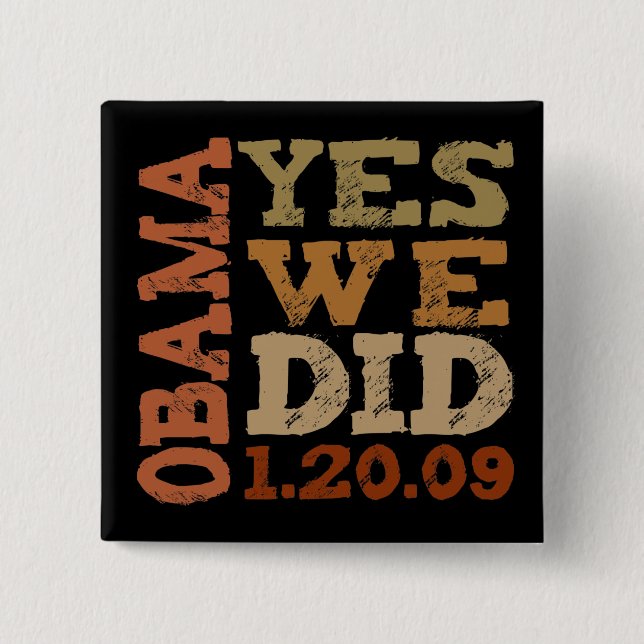 OBAMA JA TATEN WIR 1.20.09 - quadratischer Knopf Button (Vorderseite)