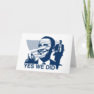 Obama Ja Wir haben Grußkarte gemacht Karte