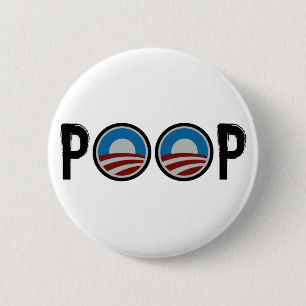 Obama = KACKEN! Button