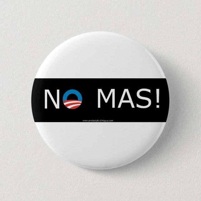 Obama kein Mas! Knöpfe Button (Vorderseite)