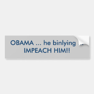 OBAMA… KLAGT er binlying… IHN! an! Autoaufkleber