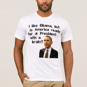 Obama, le Président With A Brain T-Shirt