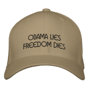 OBAMA LIESFREEDOM DIES BESTICKTE KAPPE