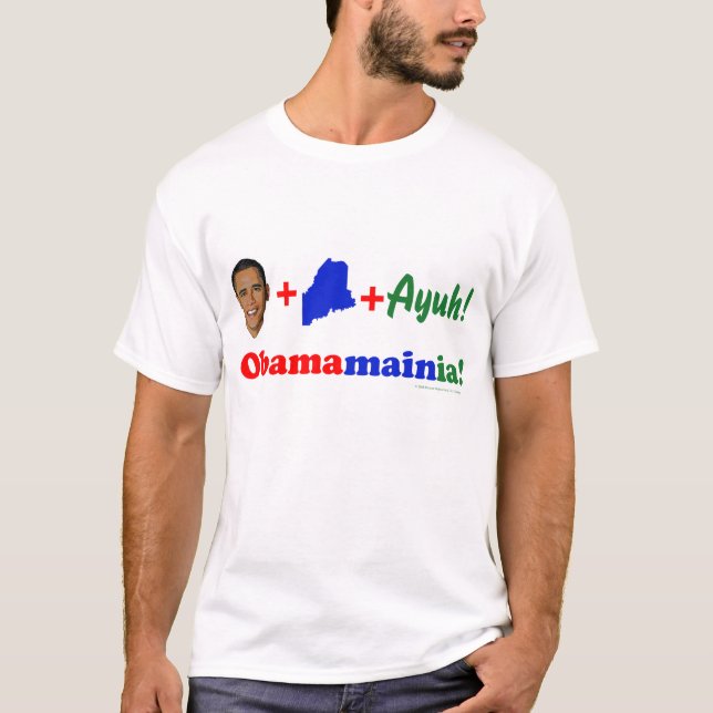Obama-Maine-Ayuh T-Shirt (Vorderseite)