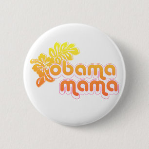 Obama Mama Button