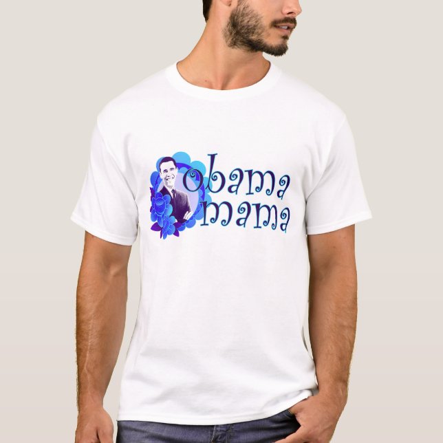 Obama Mama T-Shirt (Vorderseite)