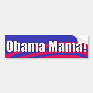 Obama-Mutter! Autoaufkleber