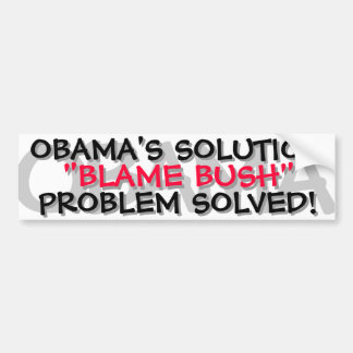 OBAMA- - OBAMASlösung "SCHULD BUSH " Autoaufkleber