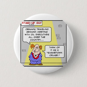 Obama-Öl BP Shakedownkreuzfahrt Button