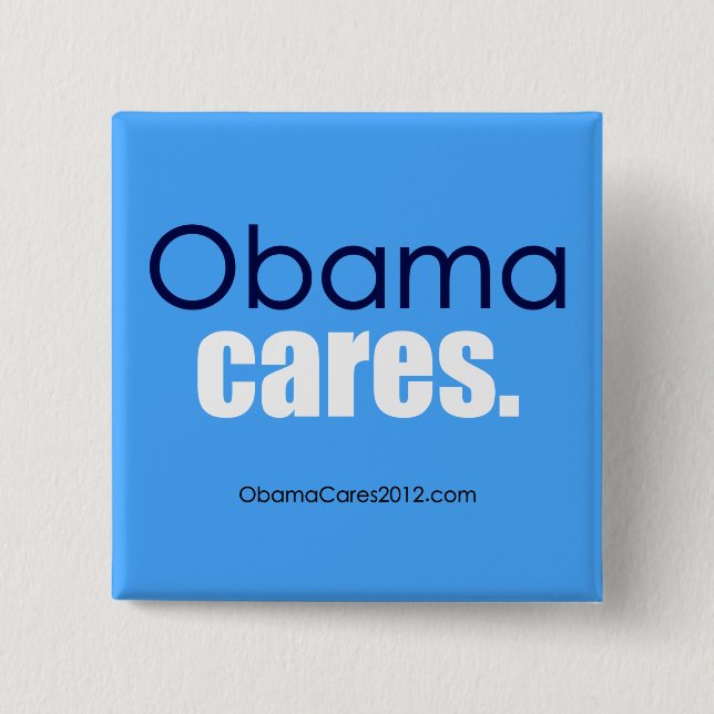 Obama-Sorgfalt, Zeitraum. Quadratischer Knopf Button (Vorderseite)