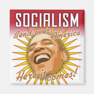 Obama "Sozialismus hier kommt es" Magnet