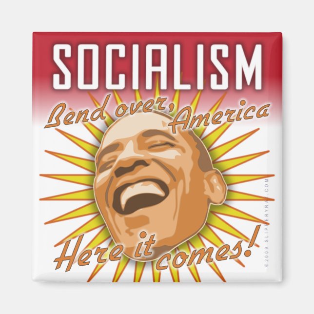 Obama "Sozialismus hier kommt" Magnet (Vorne)
