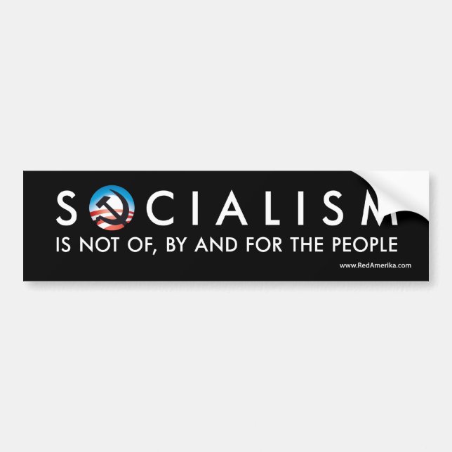 Obama-Sozialismus nicht, durch und für der Leute Autoaufkleber (Vorne)