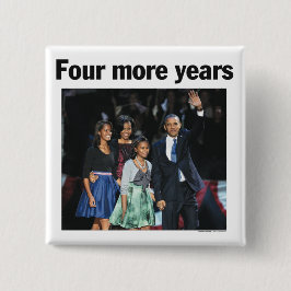 Obama: Vier weiterer Jahr-Knopf Button