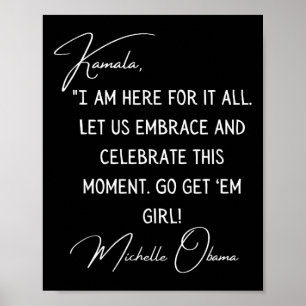 Obama Zitat zur Amtseinführung von Kamala Harris 2 Poster