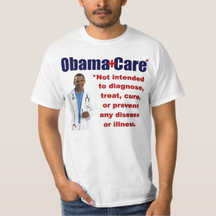ObamaCare: AntiObama T-Shirt