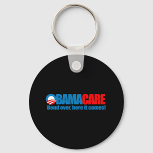 Obamacare - Biegung hierhin kommt sie Schlüsselanhänger