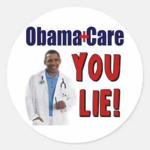 ObamaCare: "Sie Lüge! " Runder Aufkleber