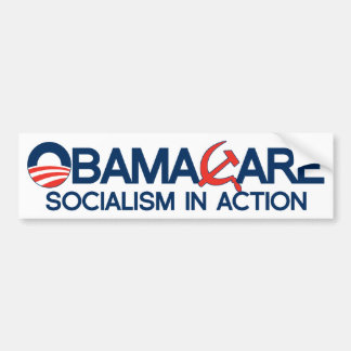ObamaCare, Sozialismus in der Aktion Autoaufkleber