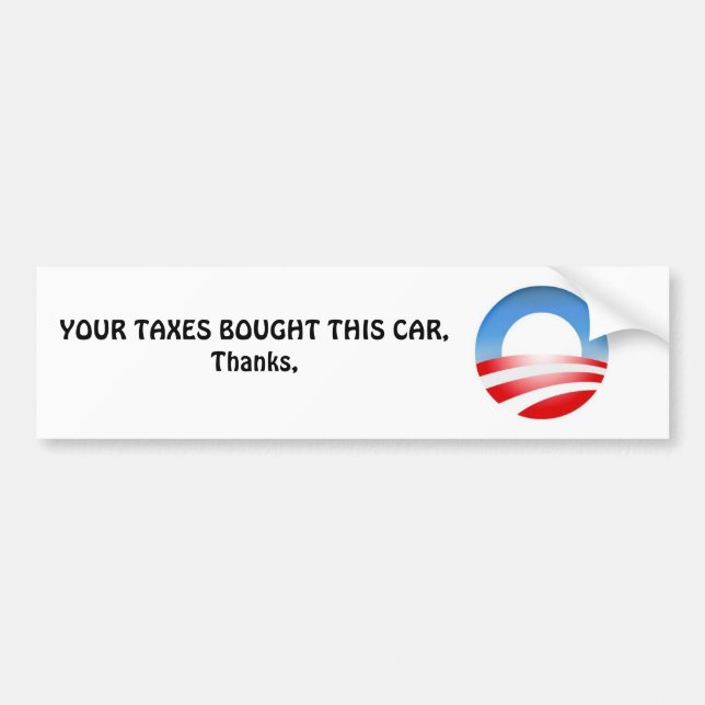 ObamaLogo, IHRE STEUERN KAUFTE DIESES AUTO, Dank, Autoaufkleber (Vorne)