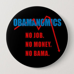 Obamanomics - kein Job. Kein Geld. Nobama Button