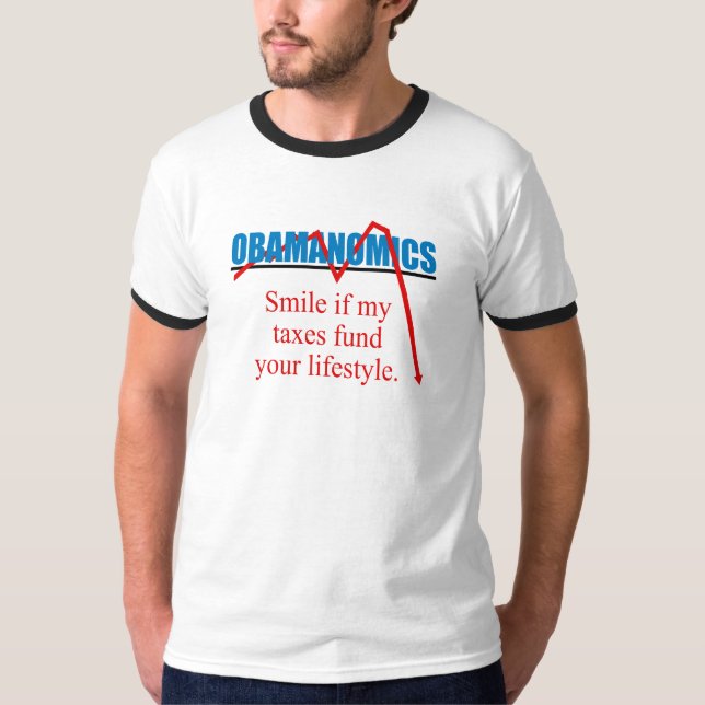 Obamanomics - Lächeln, wenn meine Steuern Ihr T-Shirt (Vorderseite)