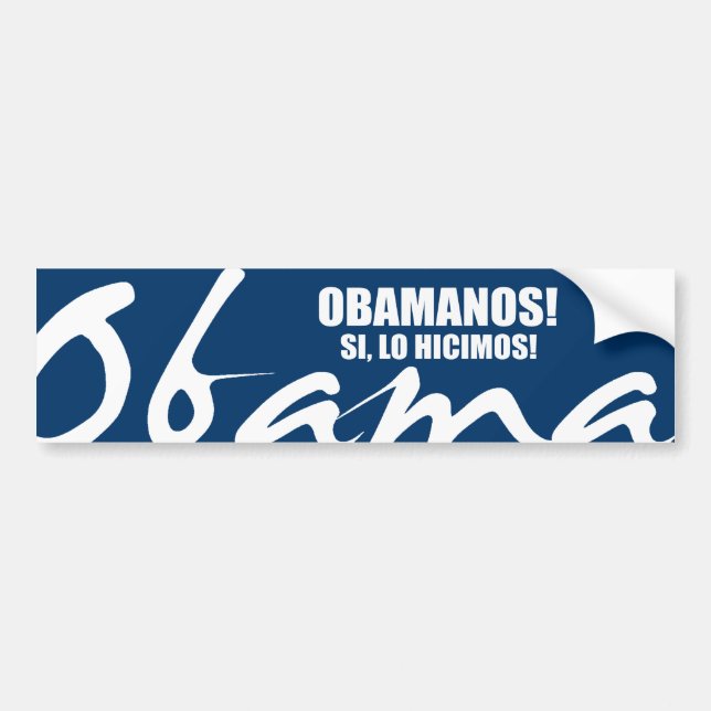 OBAMANOS - SI, LO HICIMOS AUTOAUFKLEBER (Vorne)